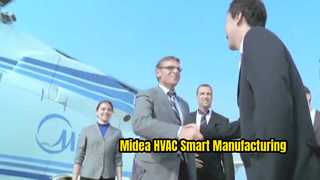 Midea Global Manufacturing & Smart Factory | پایگاه تولید HVAC و سیستم تولید هوشمند